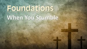 When You Stumble